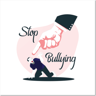 Stop bullying Posters and Art